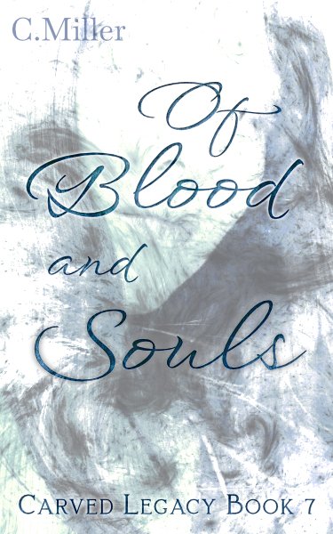 Of Blood and Souls (Carved Legacy, #7) product image (1)