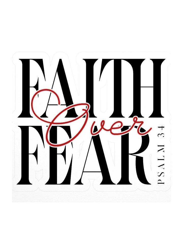 Faith Over Fear Psalm 34 Kiss Cut Stickers product image (2)