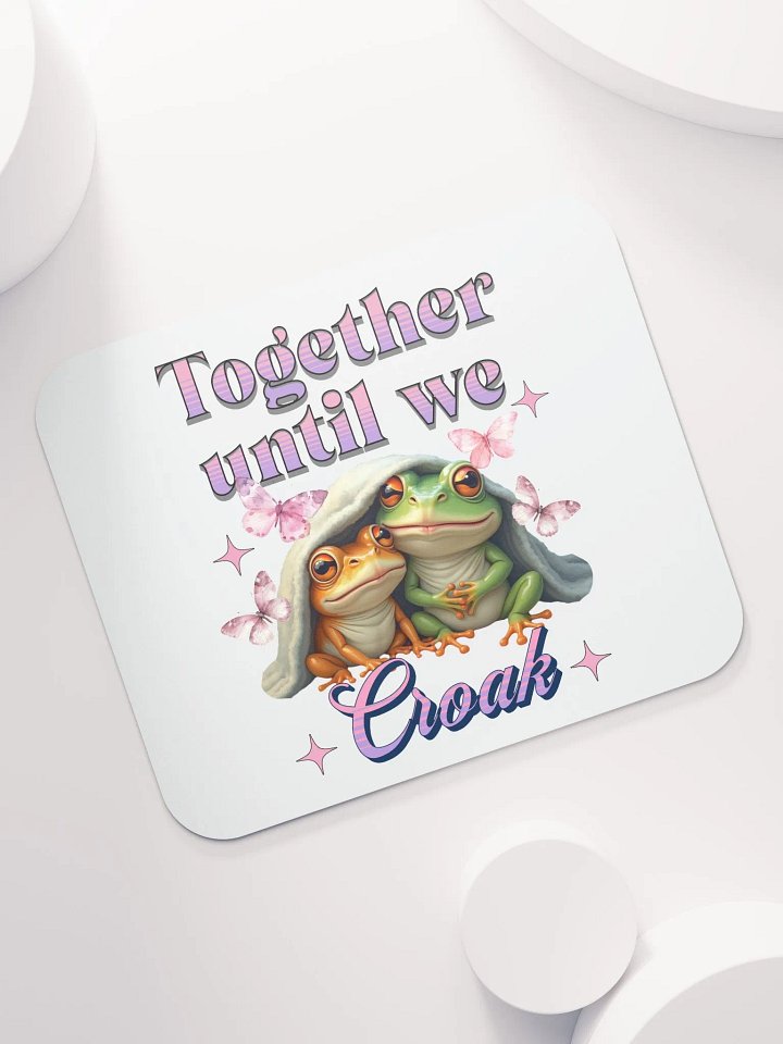 Together Until We Croak Frog Whimsical Friends Mouse Pad product image (2)