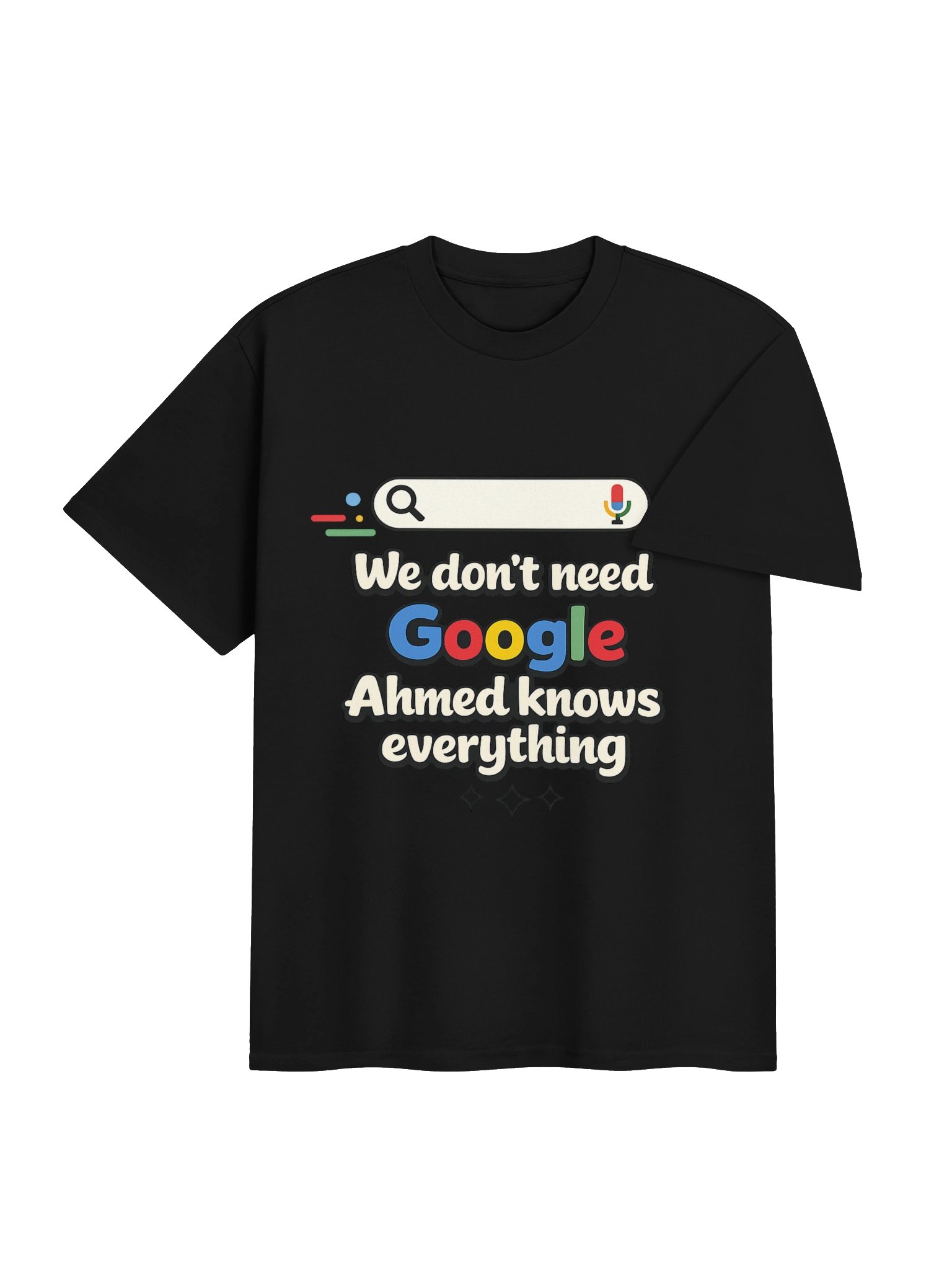 Ahmed Knows Everything T-Shirt product image (3)