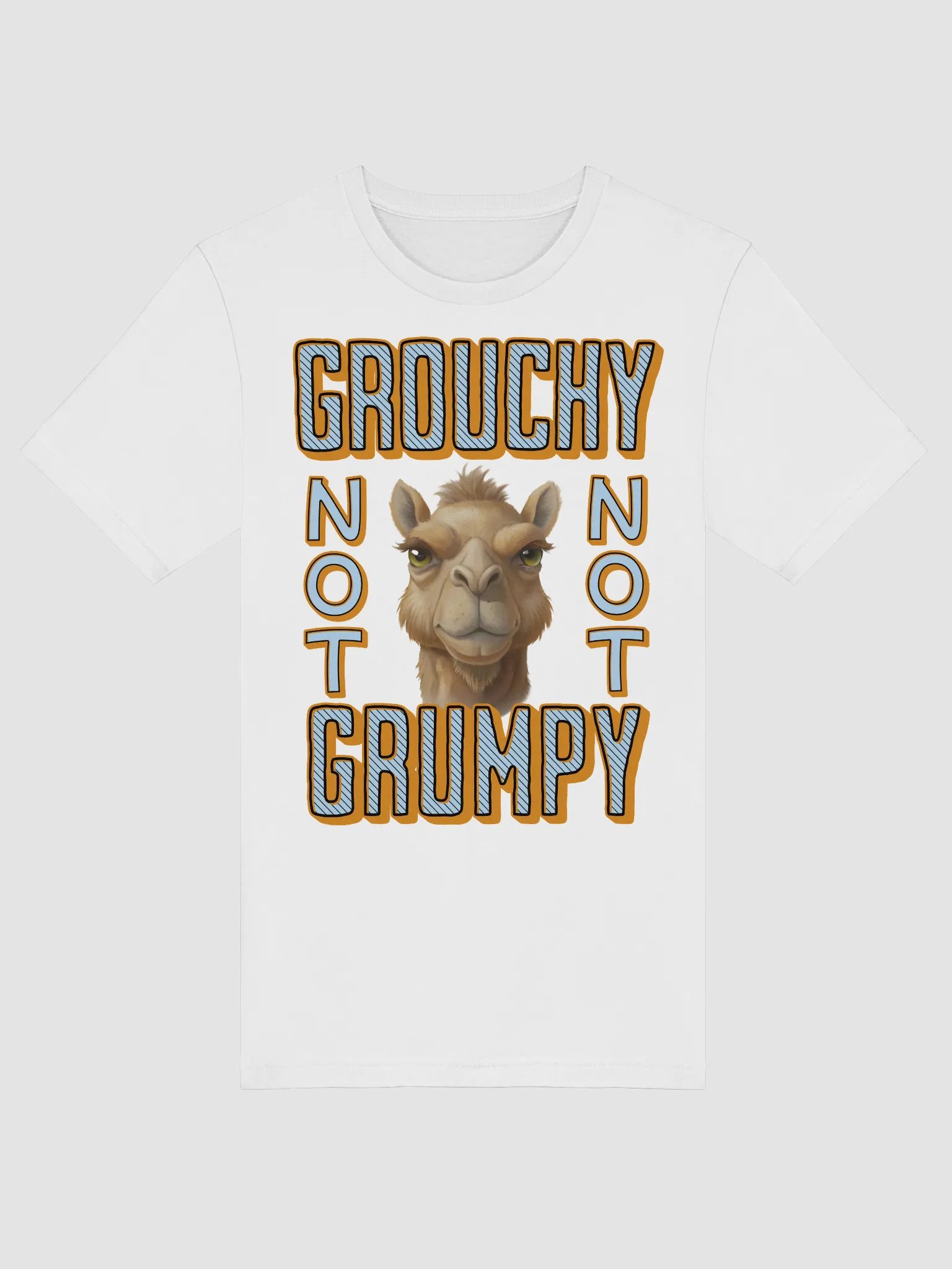 Grouchy Not Grumpy Camel Supersoft Tee product image (1)