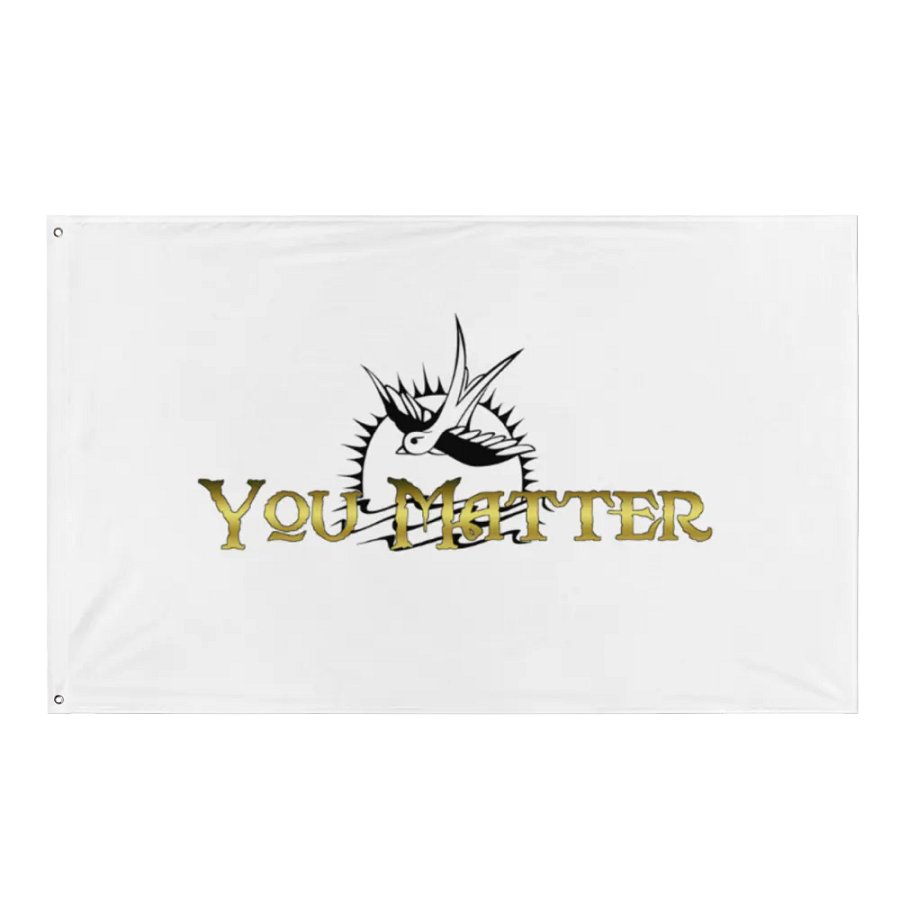 You Matter Flag product image (1)