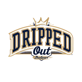 Dripped Out