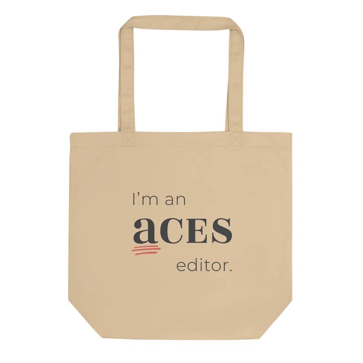 I'm an ACES editor tote bag product image (1)