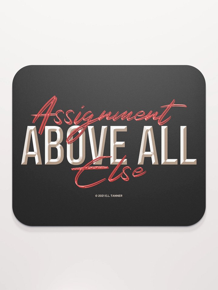 Assignment Above All Else Blk, Mouse Pad BV product image (2)