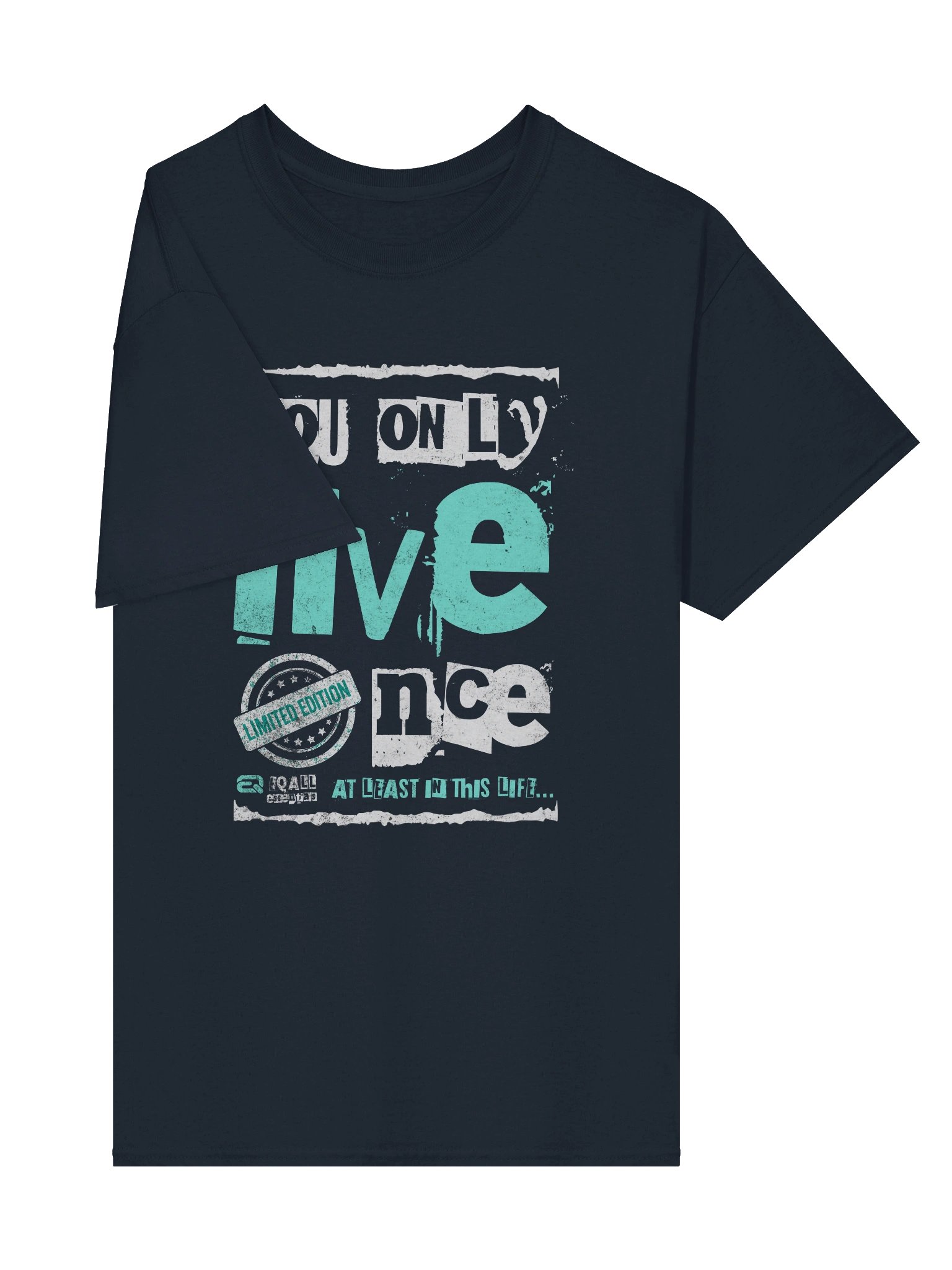 You Only Live Once! Cotton Unisex Gildan R3CVR.i by EQALL® Essentials_Turquoise product image (6)