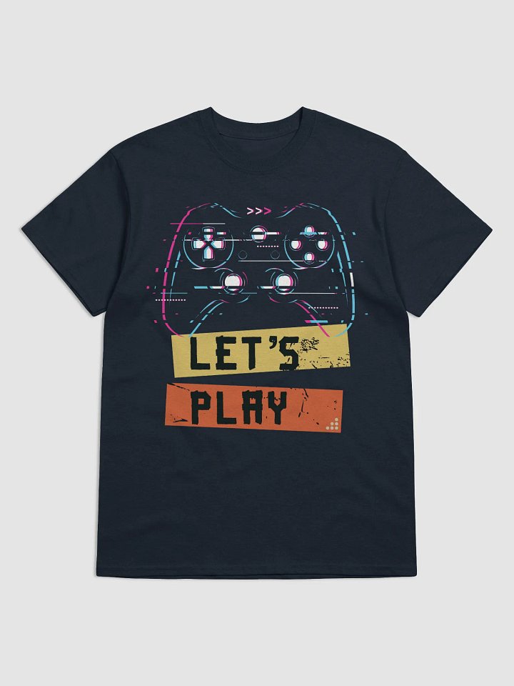 Get in the Game: Let’s Play Controller T-Shirt product image (1)