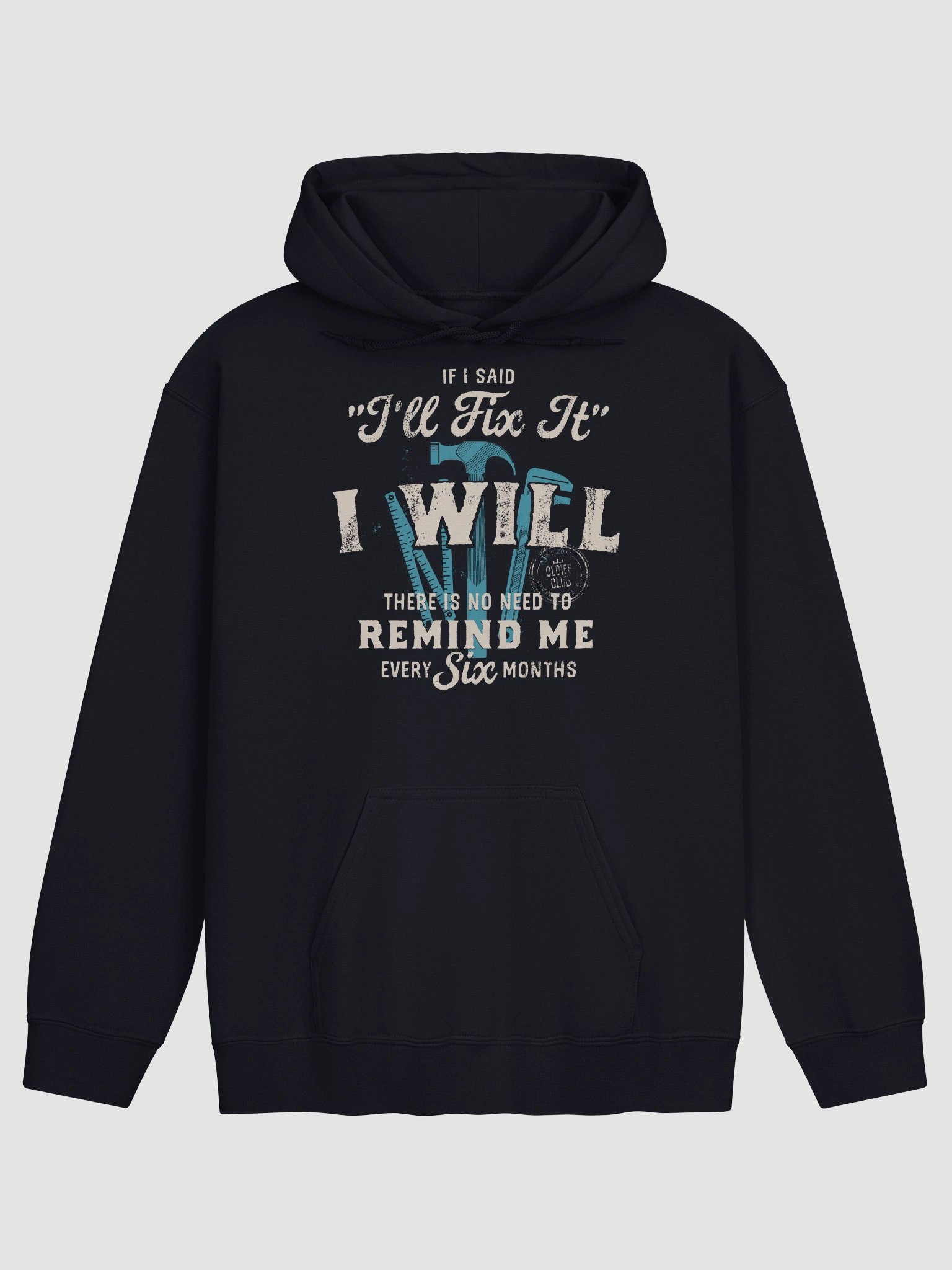 If I Said I'll Fix It Hoodie product image (3)