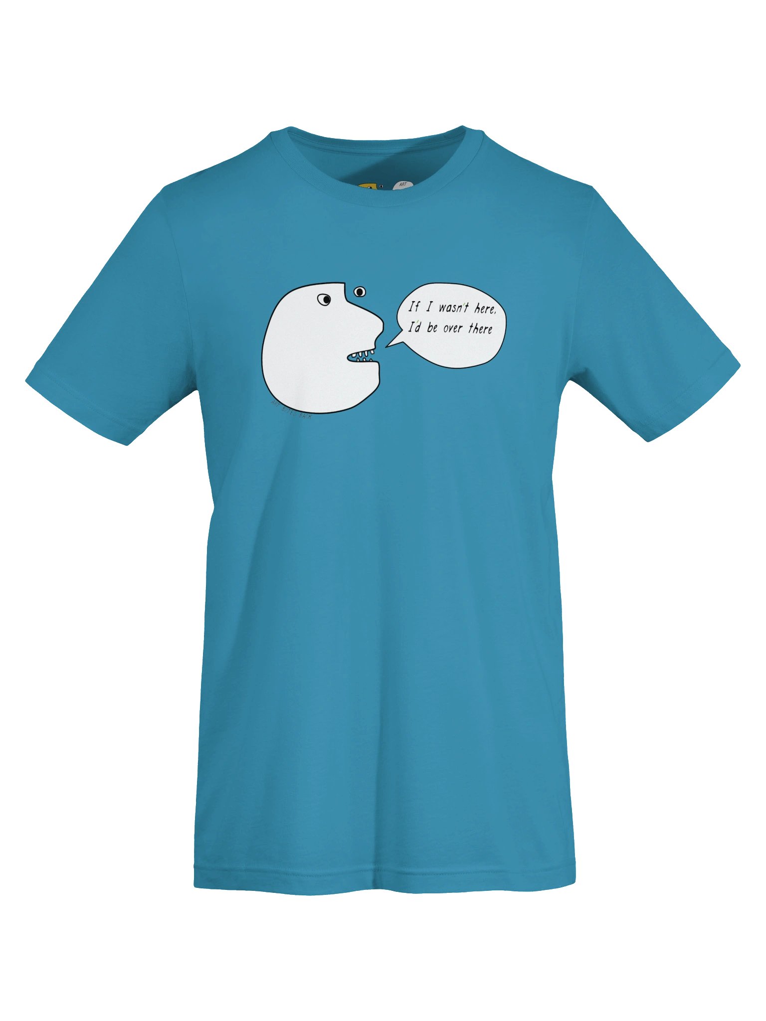 If I Wasn't Here, I'd Be Over There product image (76)