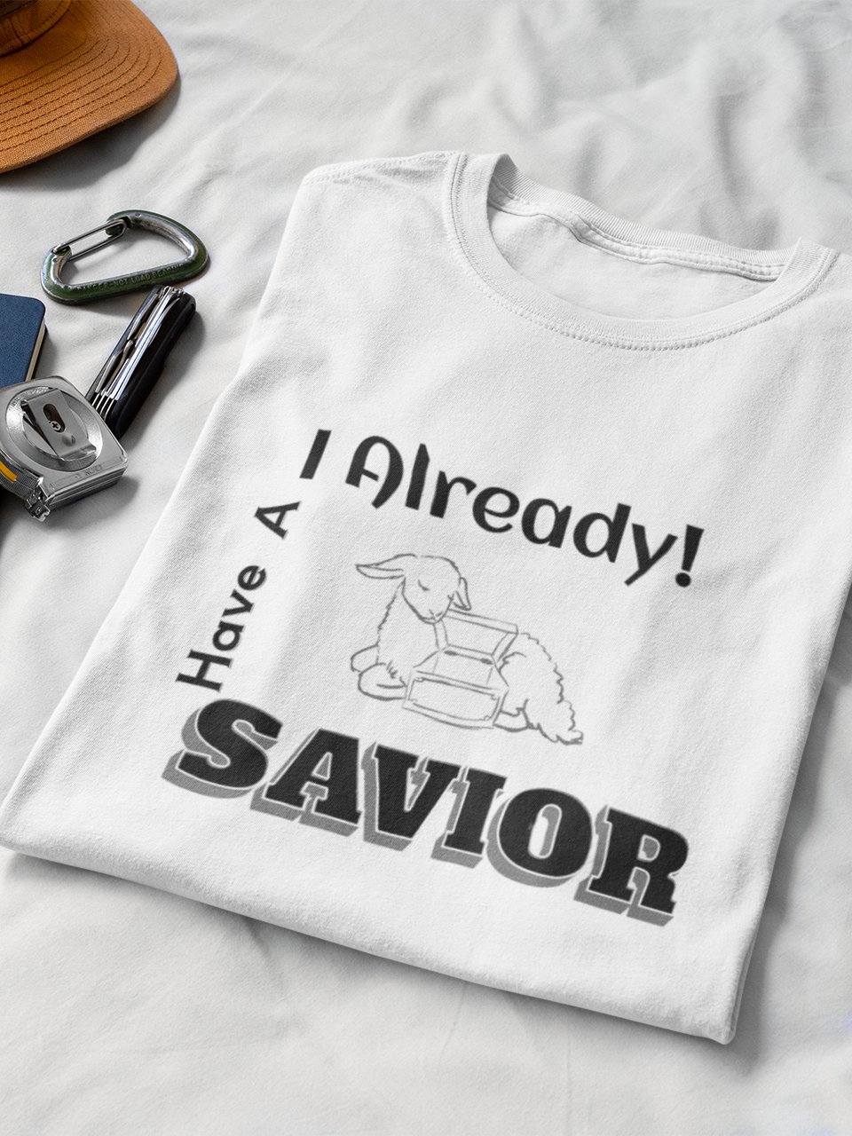 I Already Have A SAVIOR! (Short sleeve Tee) product image (3)