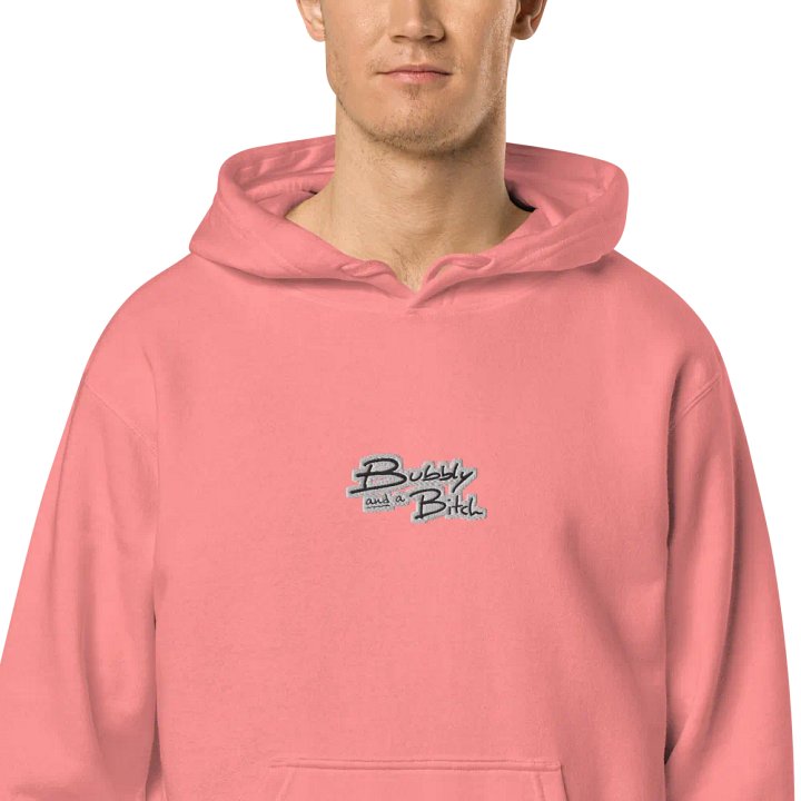 Bubbly and a B*tch embroidered pigment-dyed hoodie (bubble design) product image (2)