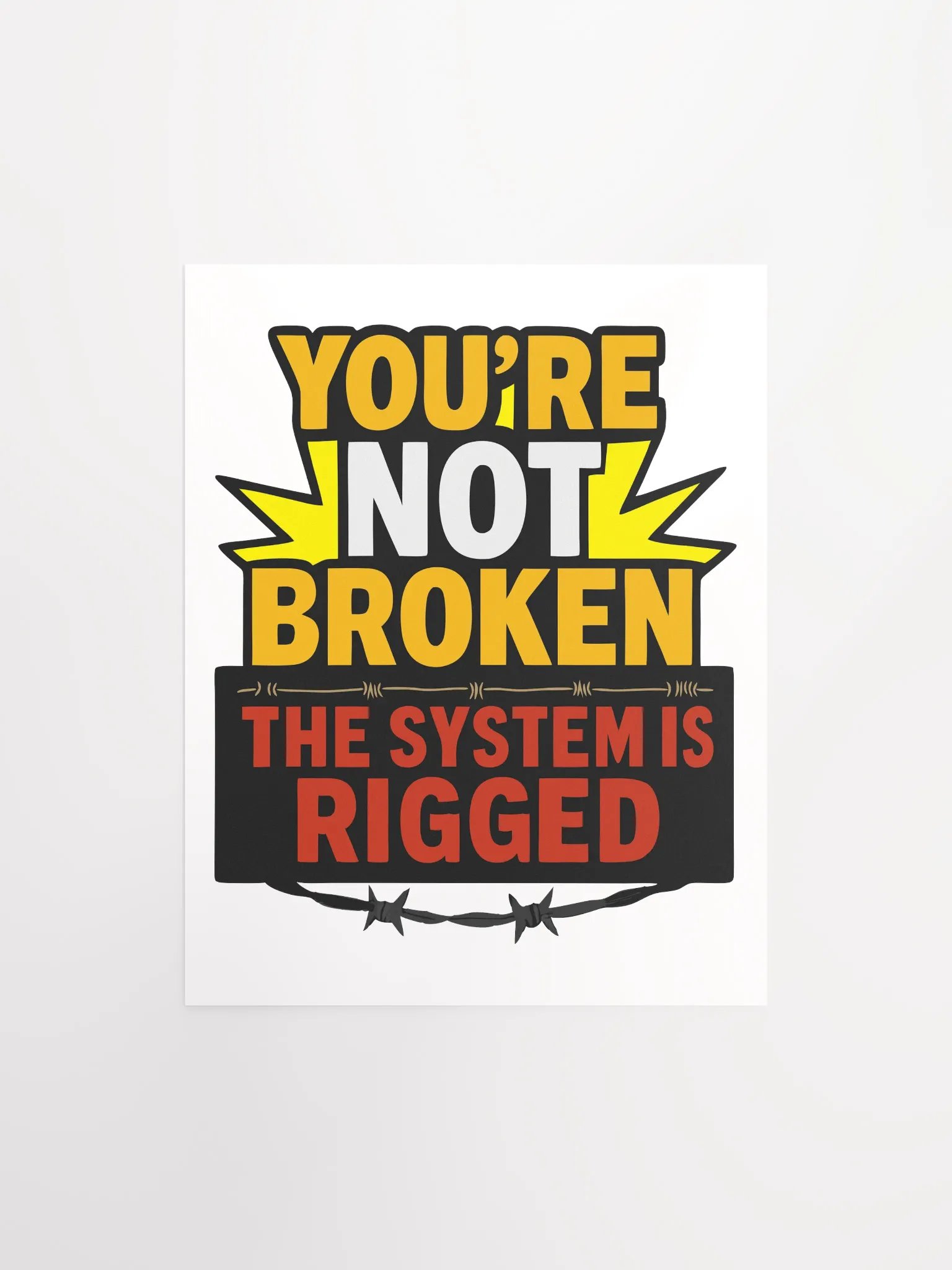 You're NOT Broken Resistance Poster product image (1)