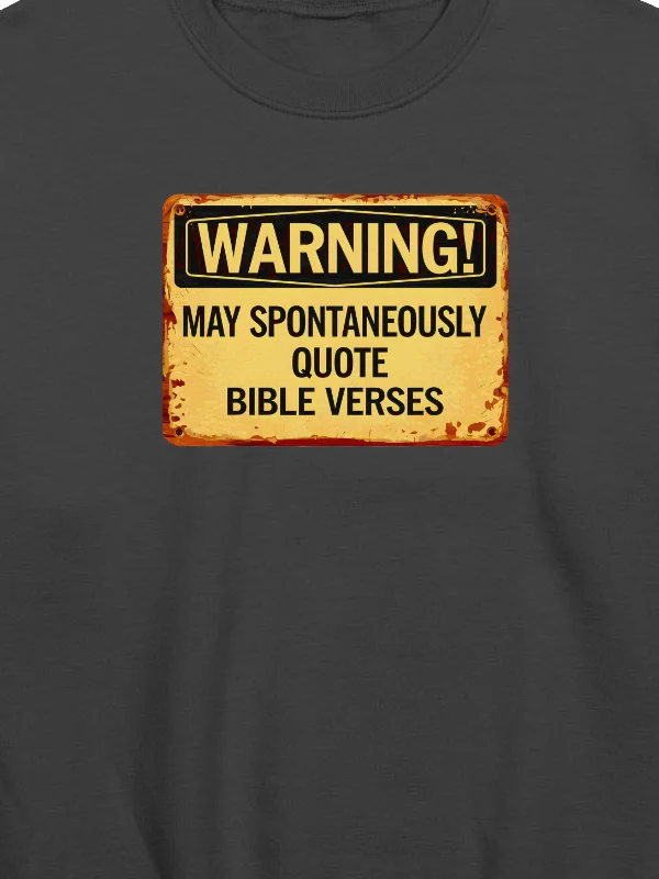 May Spontaneously Quote Bible Verses Sweatshirt product image (2)