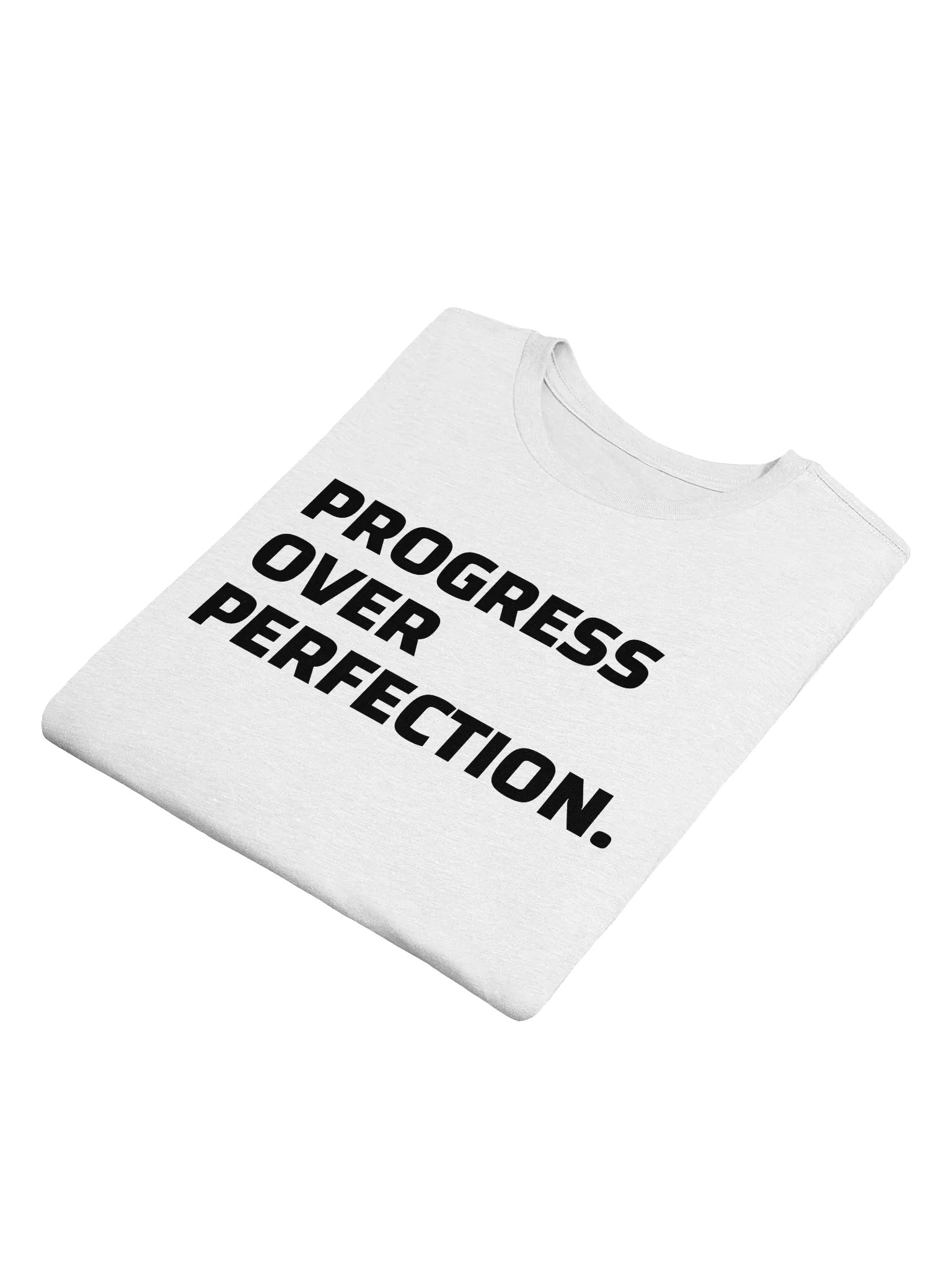 "Progress Over Perfection" | TSHIRT product image (4)
