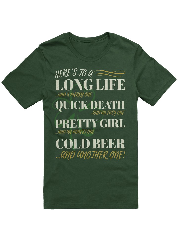 The Traditional Irish Toast T-Shirt | Long Life & Cold Beer | Irish Music & Pub Culture product image (1)