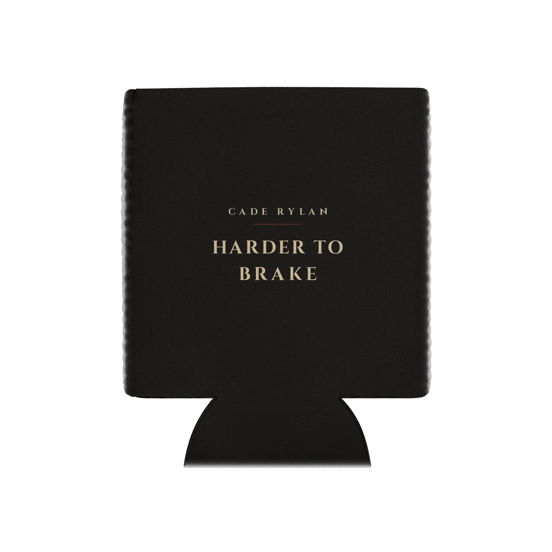 Harder To Brake Soft Koozie product image (19)