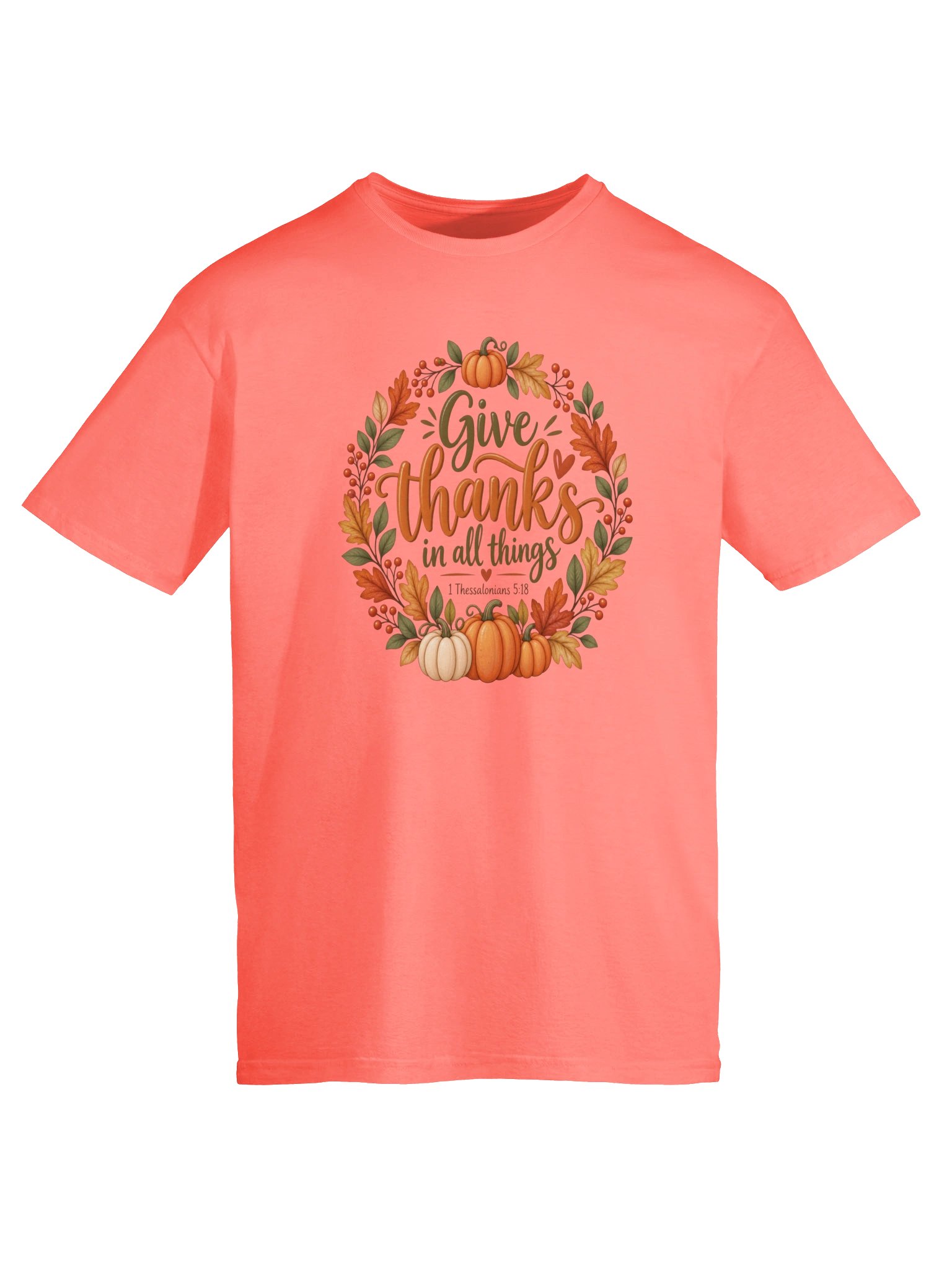 Give Thanks in All Things Tee | 1 Thessalonians 5:18 product image (115)