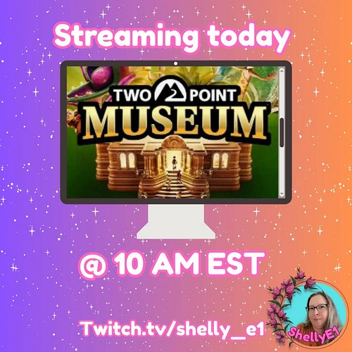 🦖Time for some #TwoPointMuseum today @ 10 AM EST! I hope you can come hang out and have some laughs with me in this game. May...