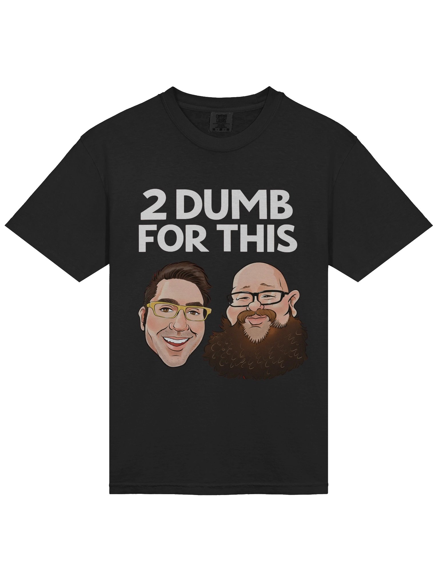 Official 2 Dumb For This Face Tee product image (5)