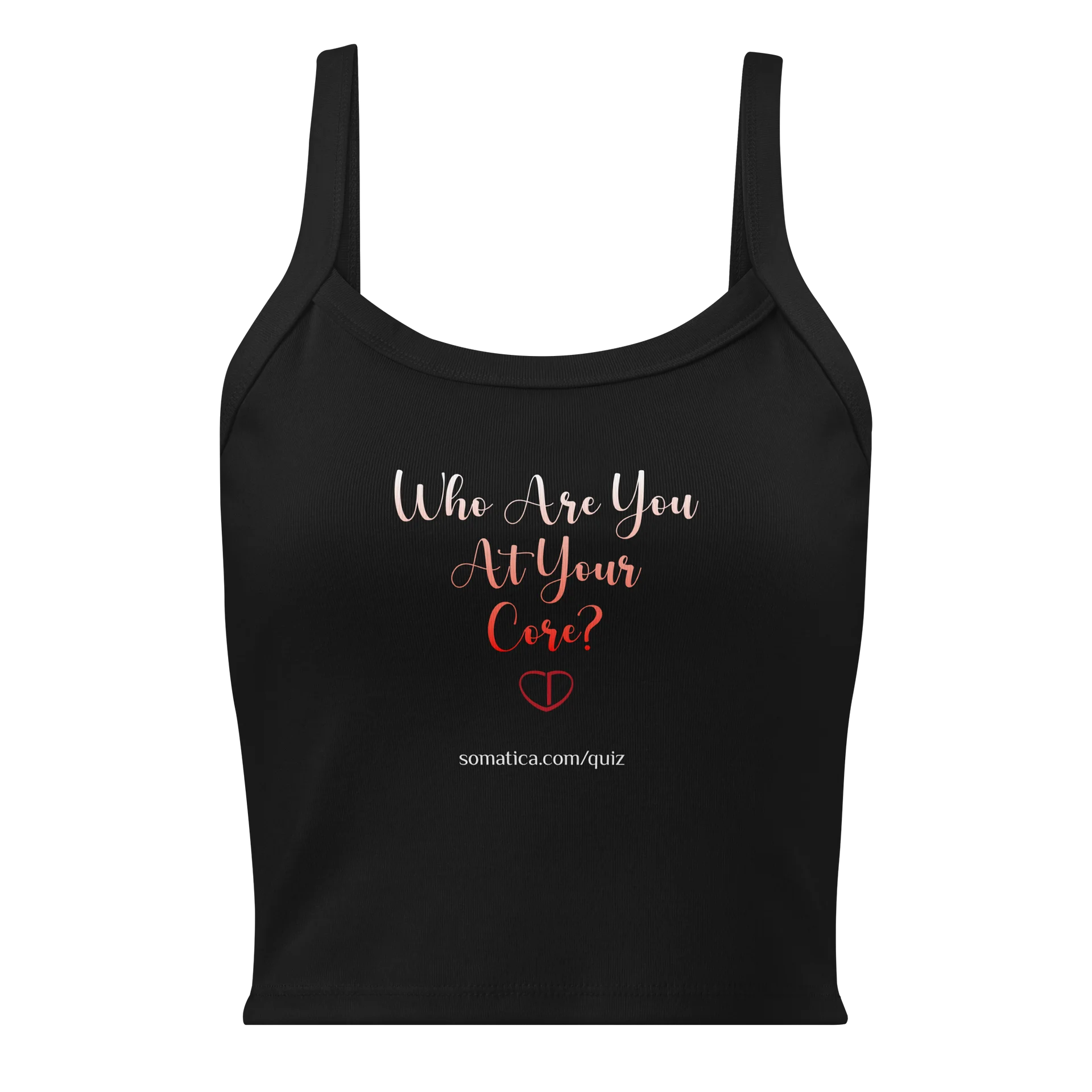 Who are you at your core on Women's Micro-Rib Tank Top product image (5)