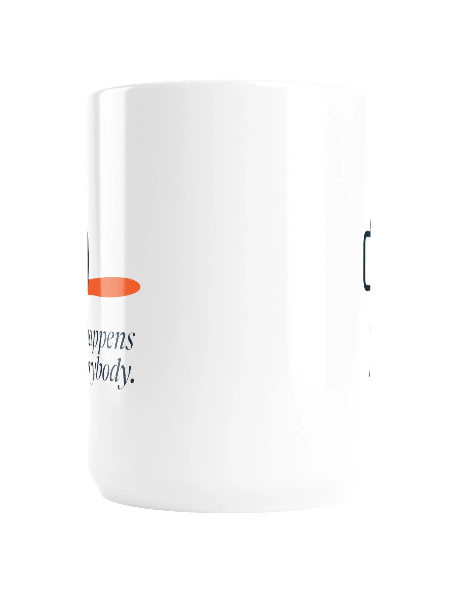Life Happens Mug (15 oz) product image (2)