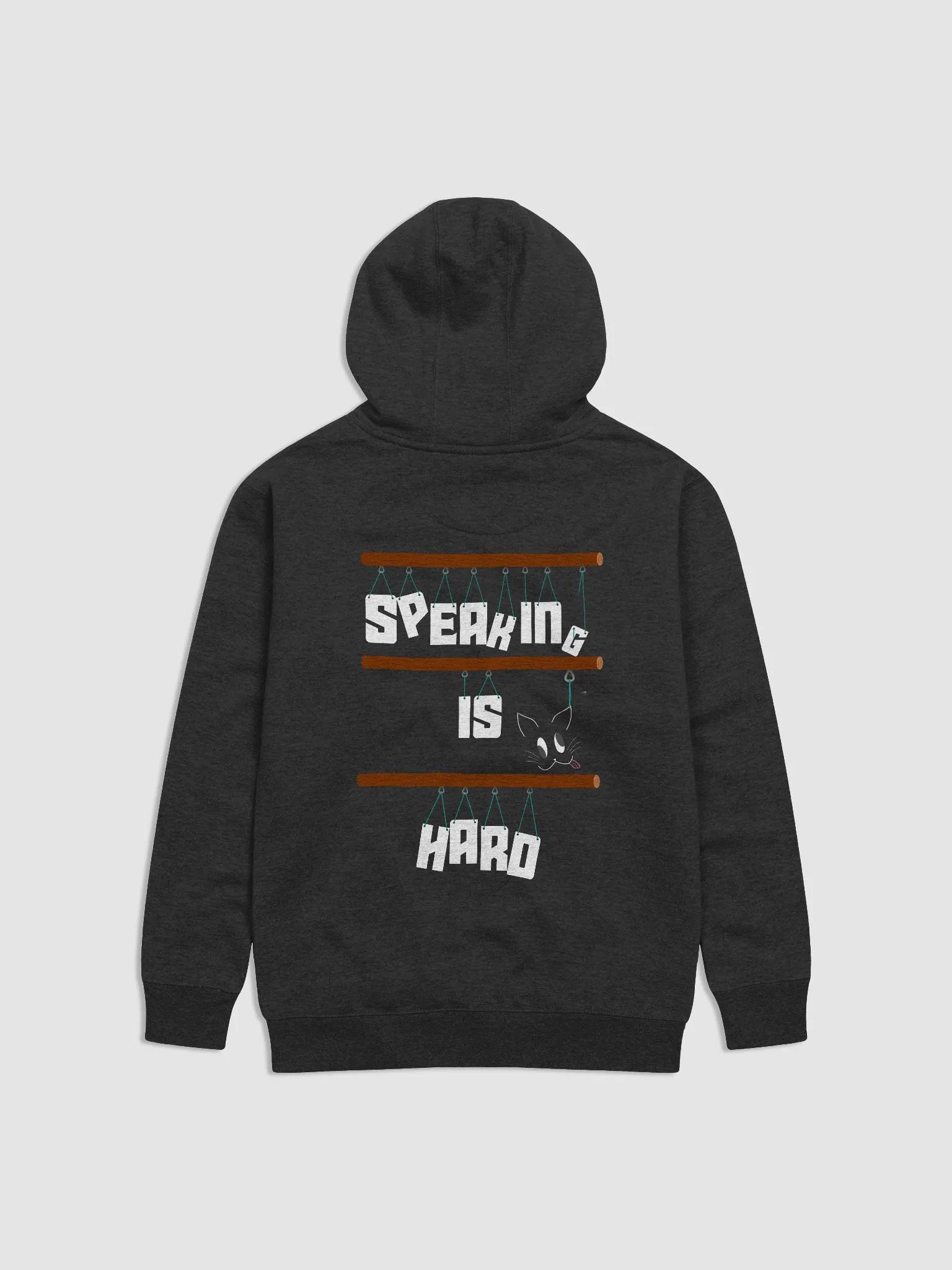 Speaking is Hard | Hoodie Version product image (1)