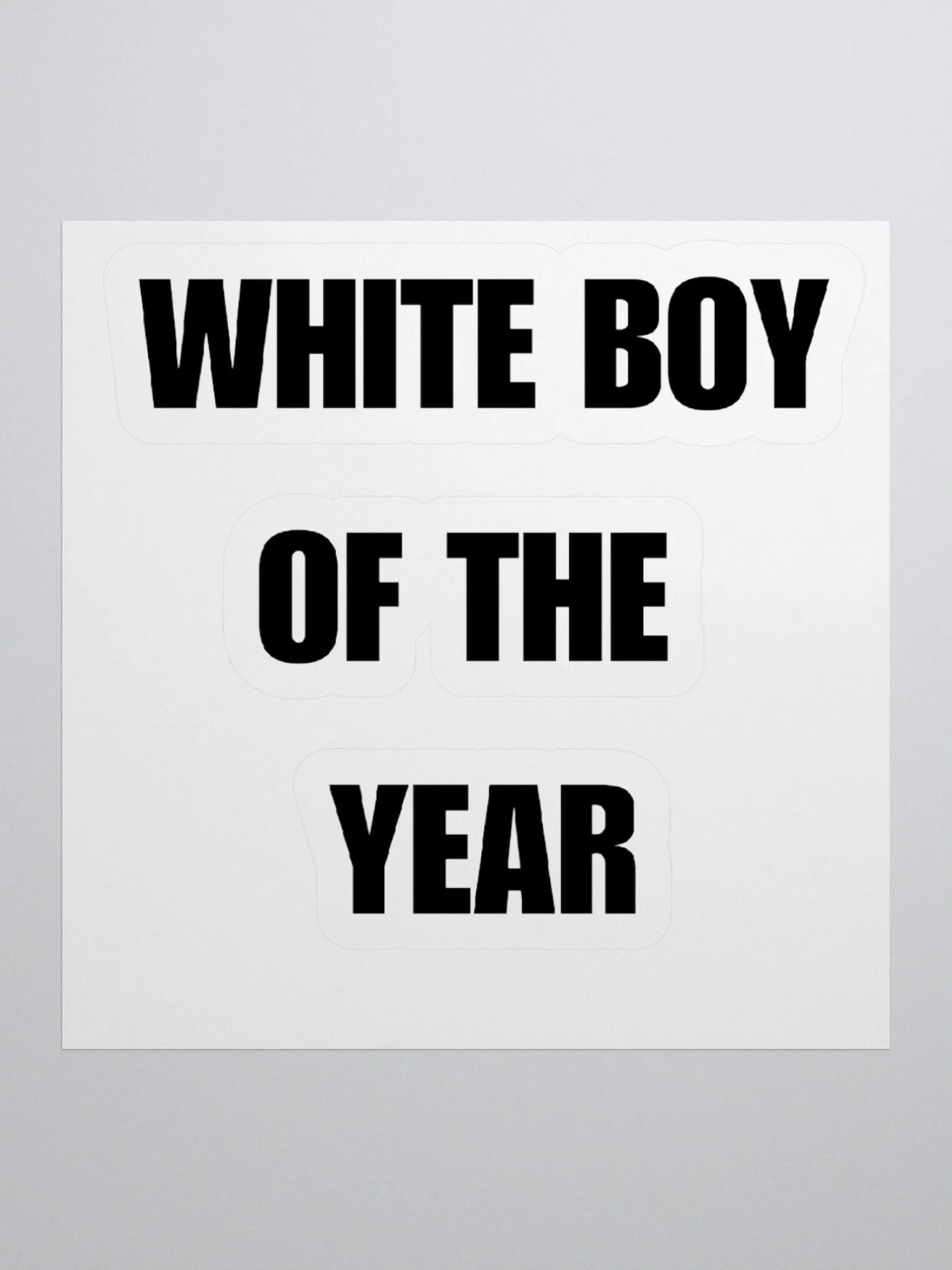 White Boy Of The Year Sticker product image (1)