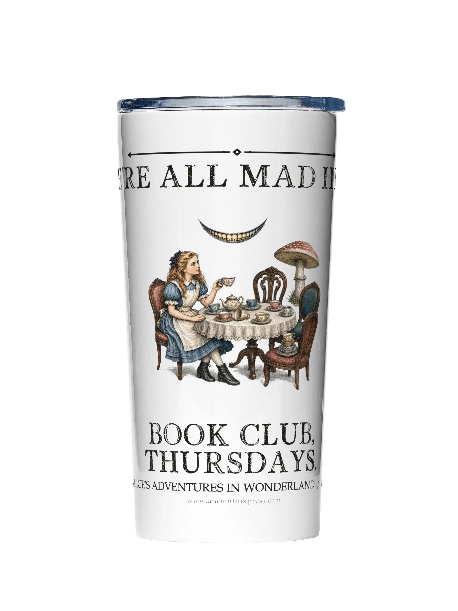 We Re All Mad Here Book Club -- Alices Adventures in Wonderland 20oz Tumbler product image (1)