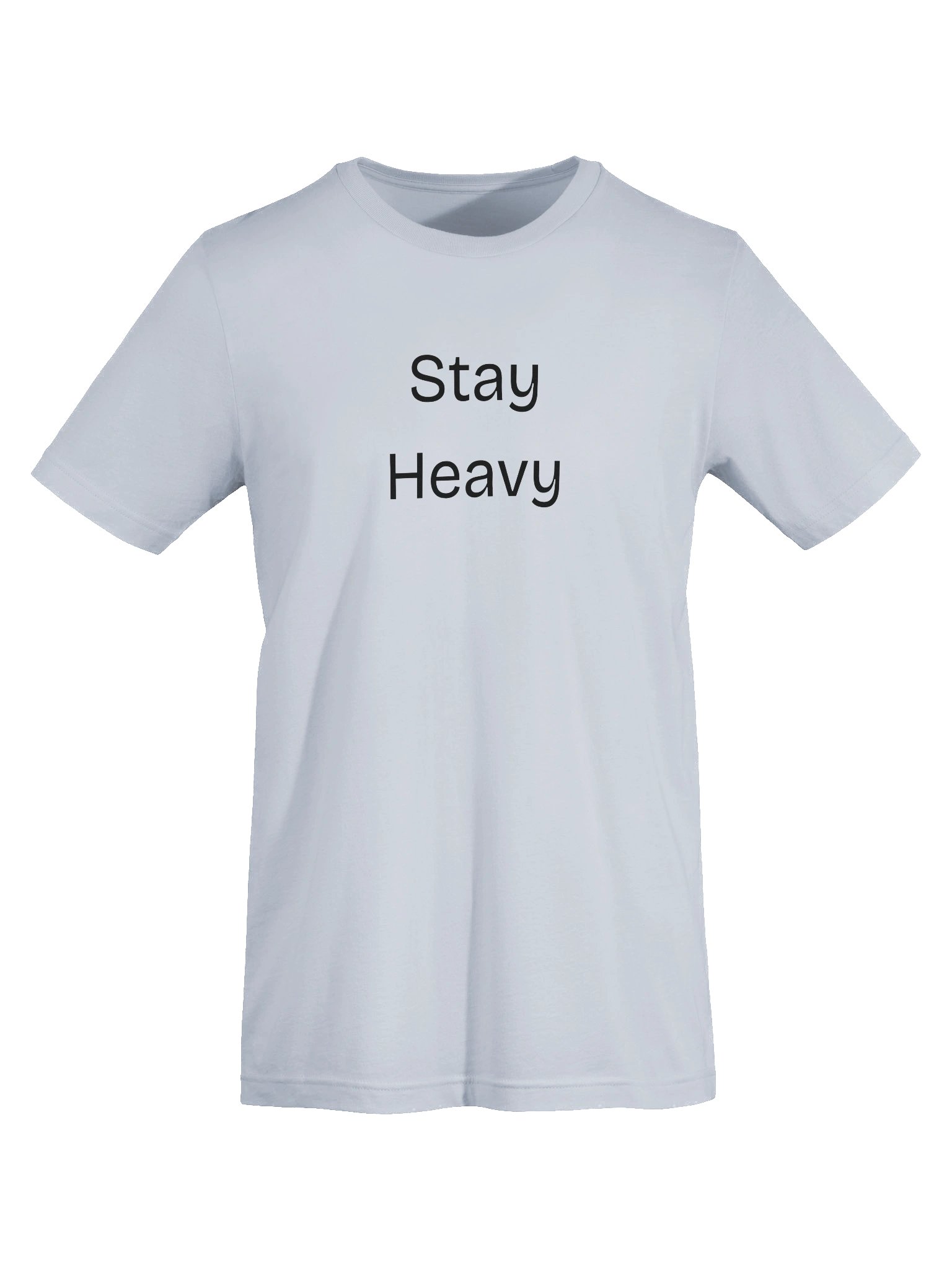 Stay Heavy T-Shirt product image (7)