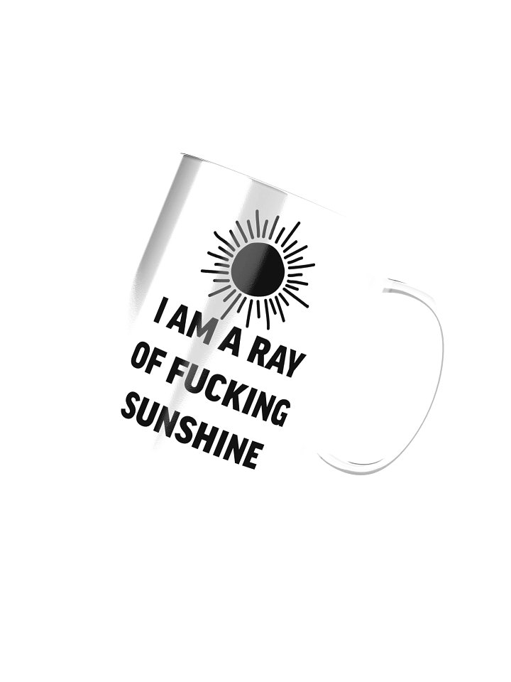 I am a Ray of Fucking Sunshine - Ceramic Mug product image (14)