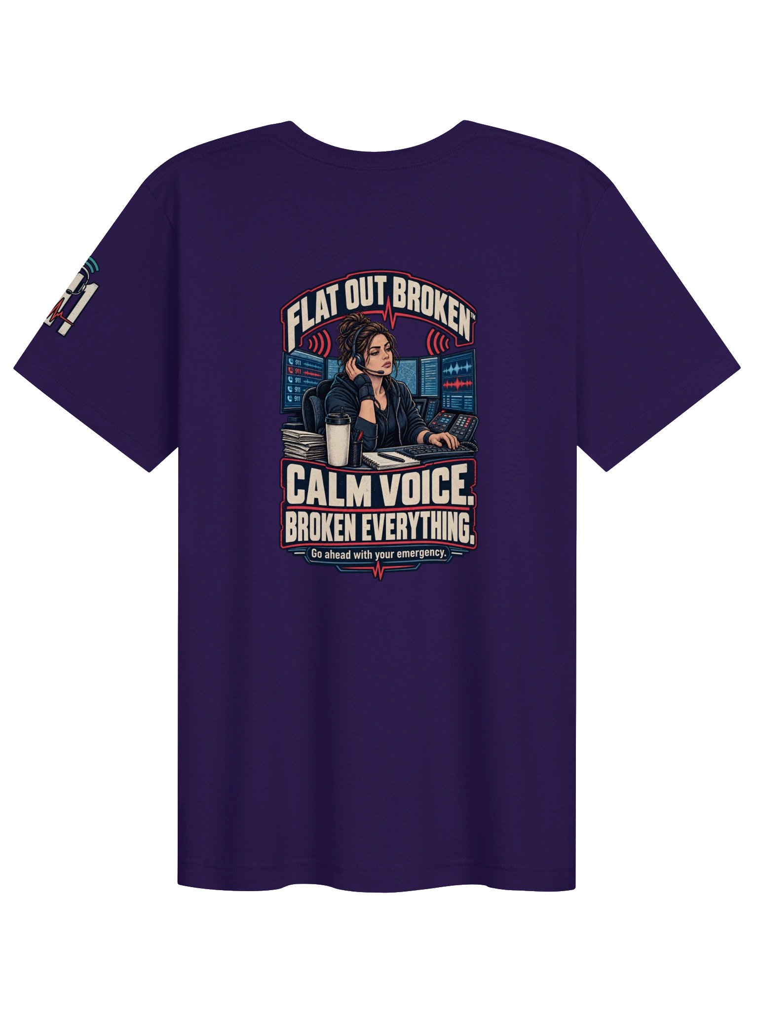 911 Dispatcher Shirt — Calm Voice, Broken Everything Telecommunicator Tee | Flat Out Broken™ product image (3)