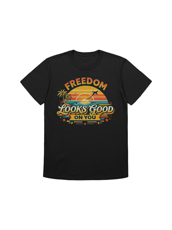 Freedom Looks Good On You Shirt – Retro Sunset T-Shirt product image (3)