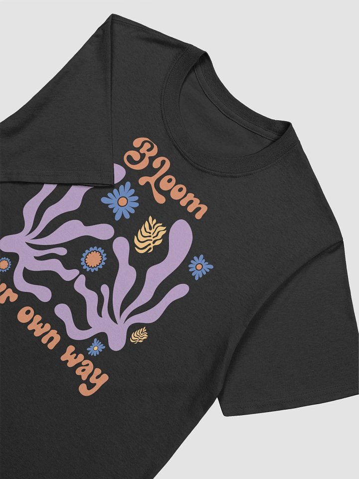 Bloom Your Way Unisex Tee product image (2)