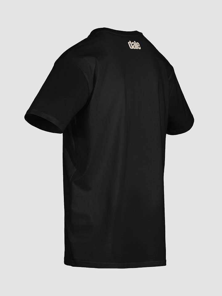 Dale's Bold Statement T-Shirt product image (2)
