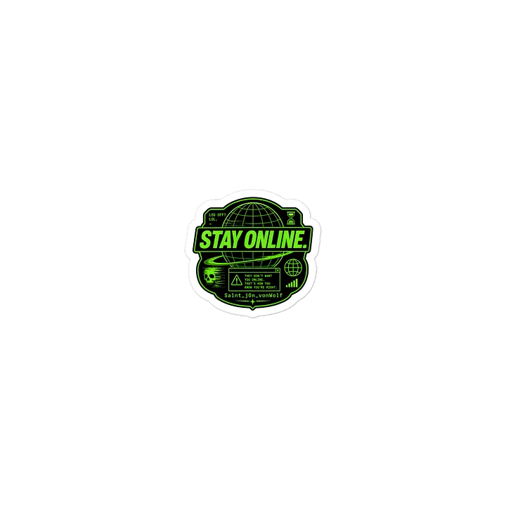 STAY ONLINE GREEN STICKER product image (1)