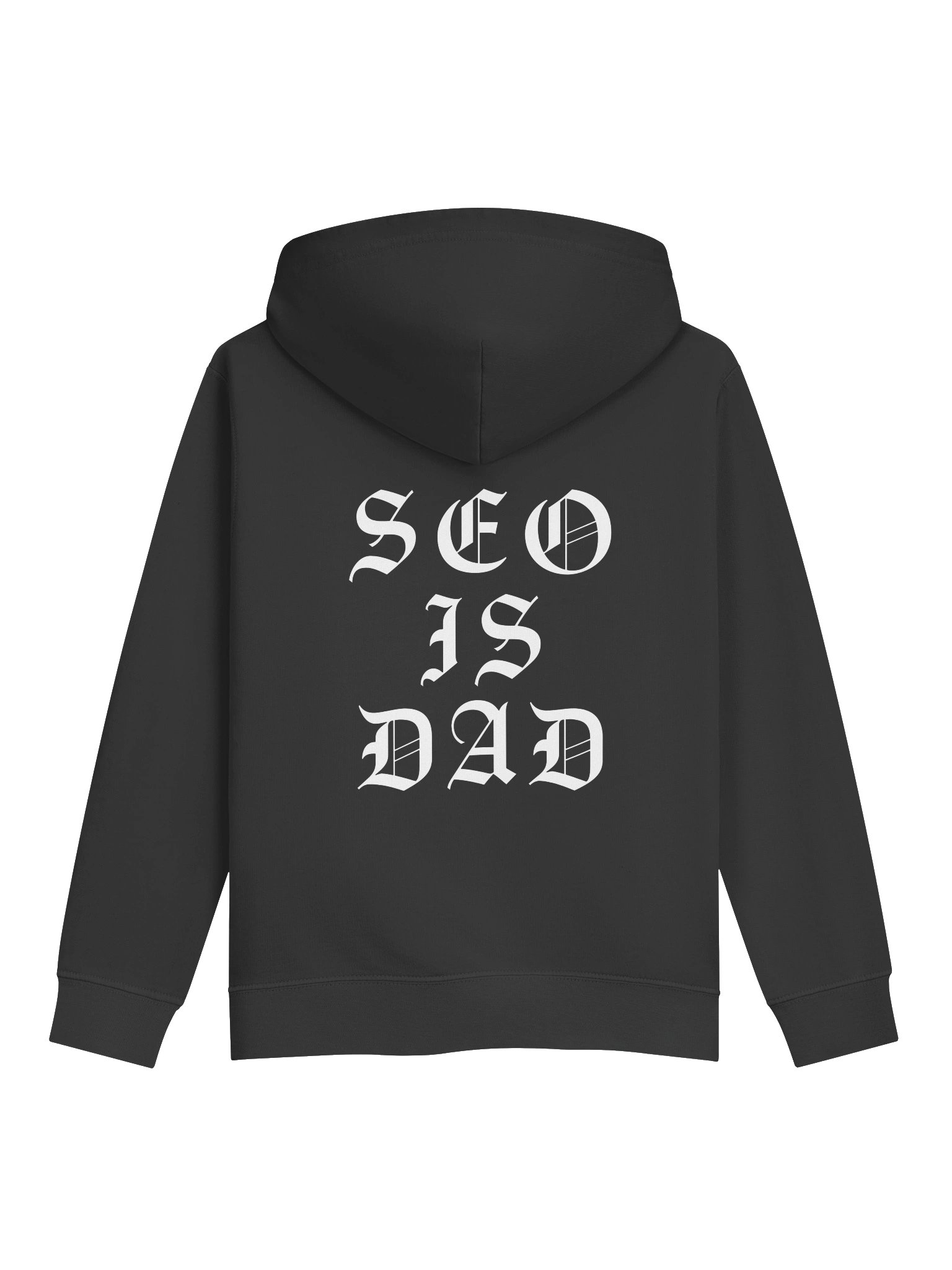 SEO is DAD Gothic Hoodie (back side print) product image (2)