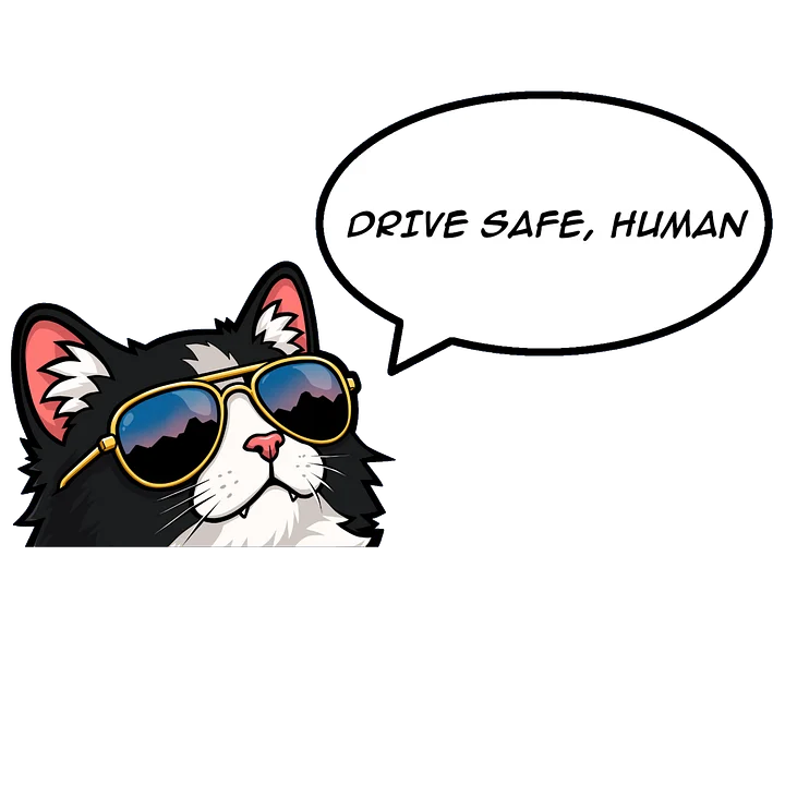 "Drive Safe, Human" Peeker Decal product image (1)