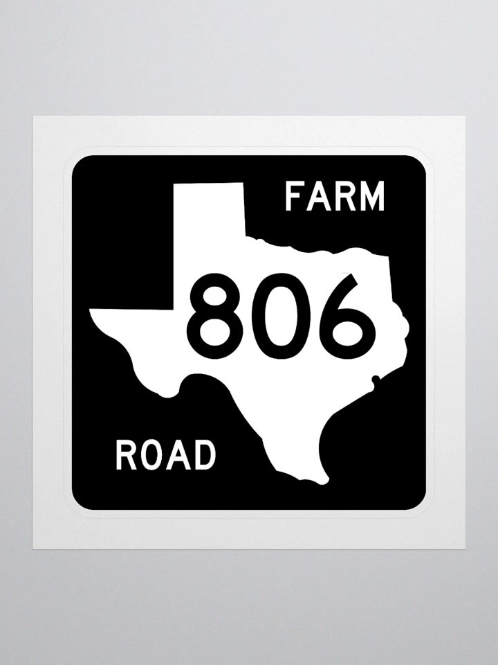 Texas Farm Road Sign FM 806 Sticker product image (1)