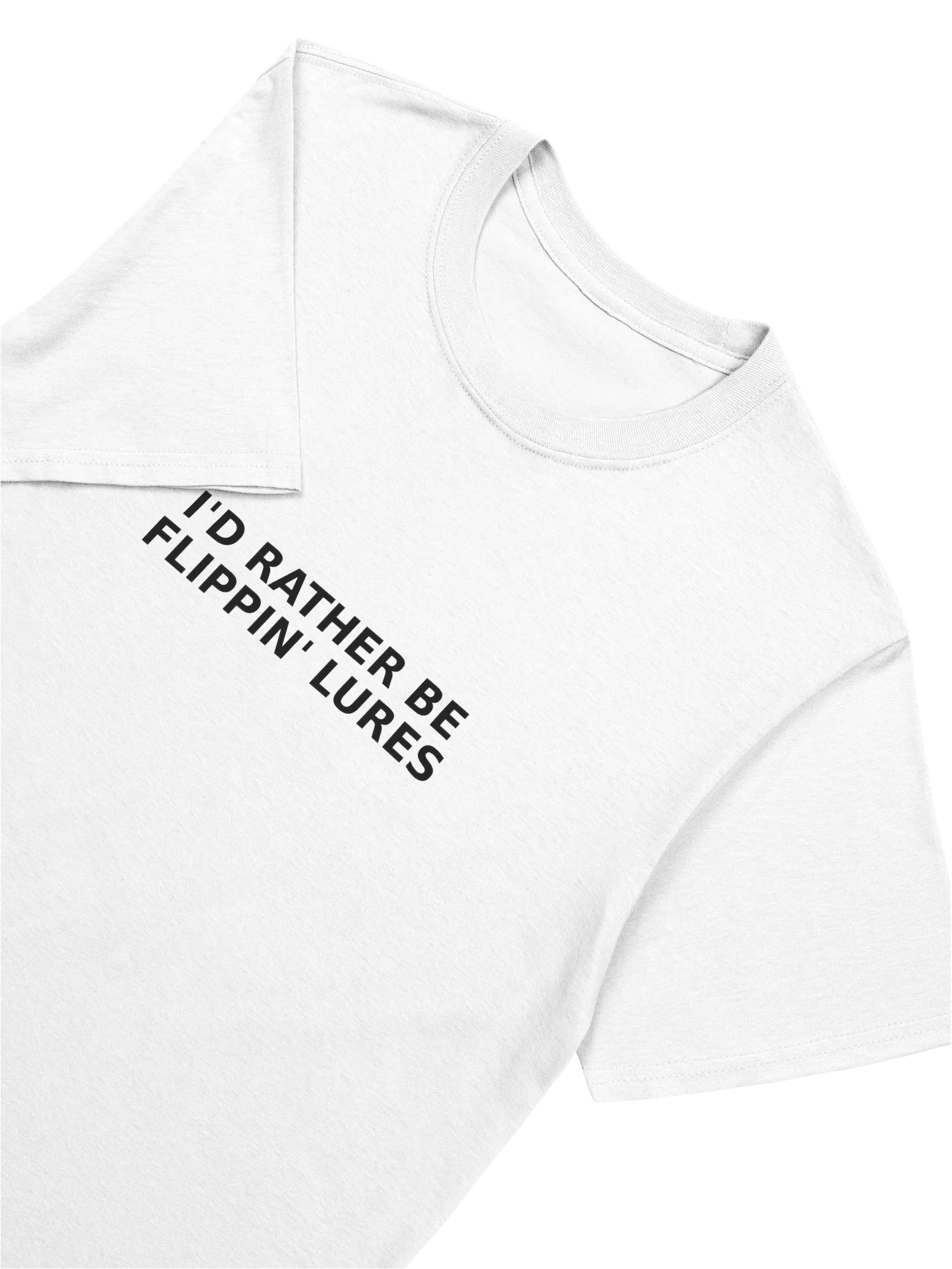 I'd Rather Be Flippin' Lures Tee product image (7)