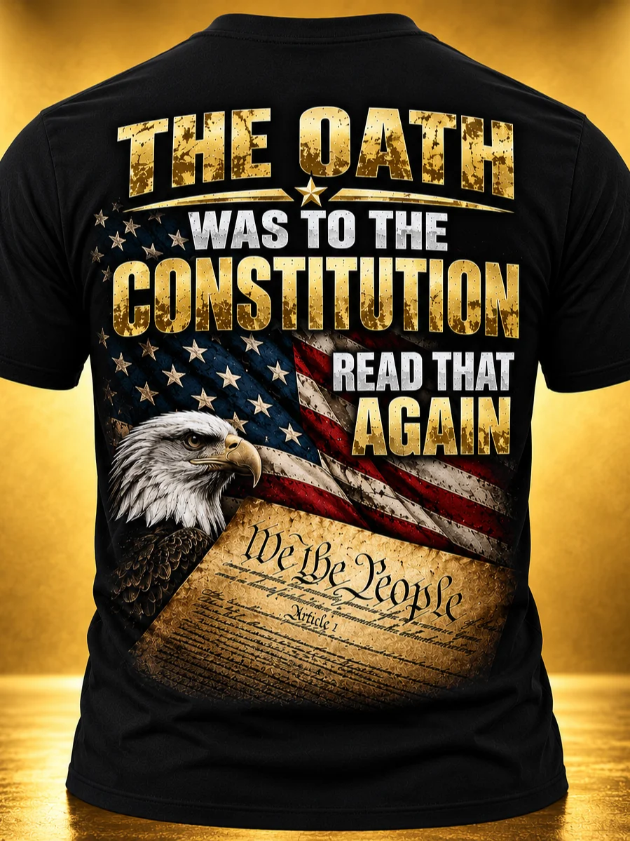 The Oath Was to the Constitution — Read That Again product image (1)
