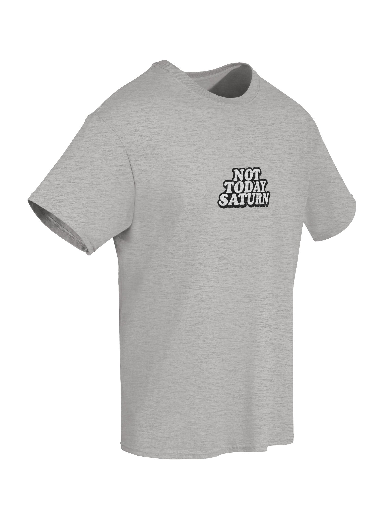 Not Today Saturn Tee product image (8)