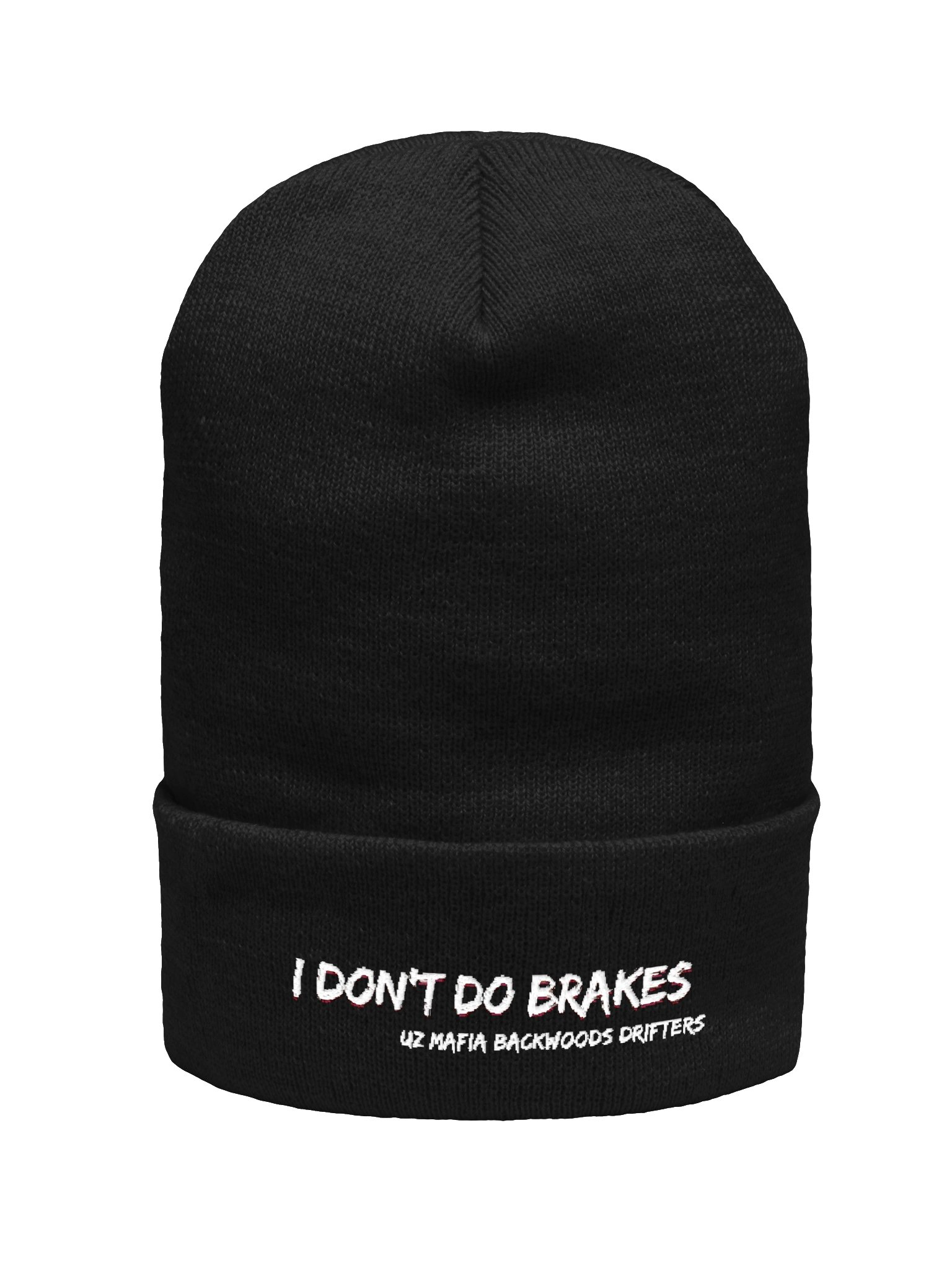 I Dont Do Brakes Beanie product image (1)