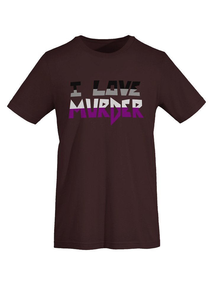 I LOVE MURDER t-shirt - Trish version (Asexual) product image (1)