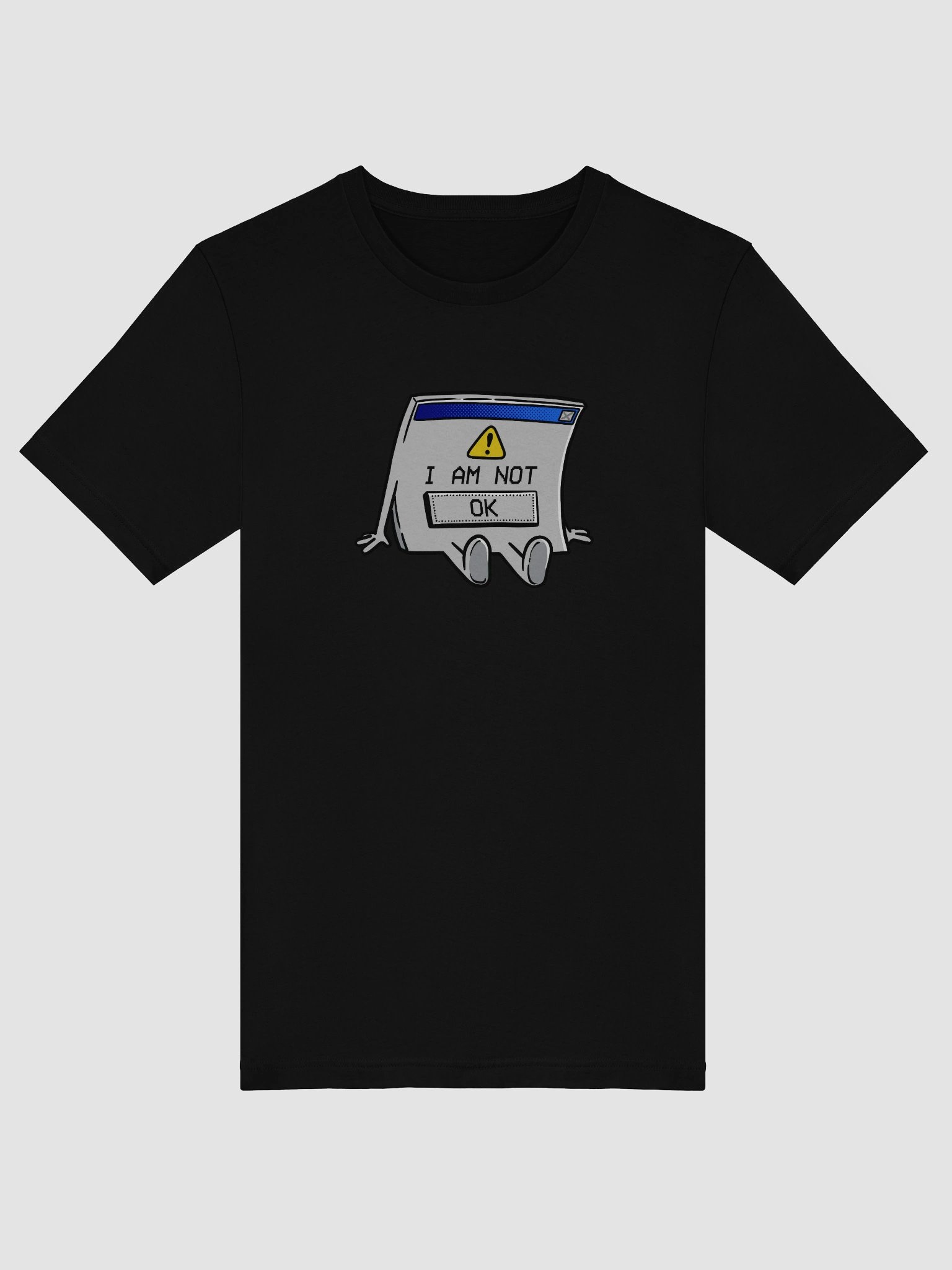 I AM NOT [OK] T-Shirt product image (49)