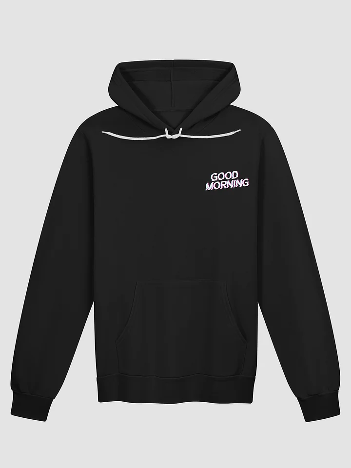 Good Morning Supersoft Hoodie product image (1)