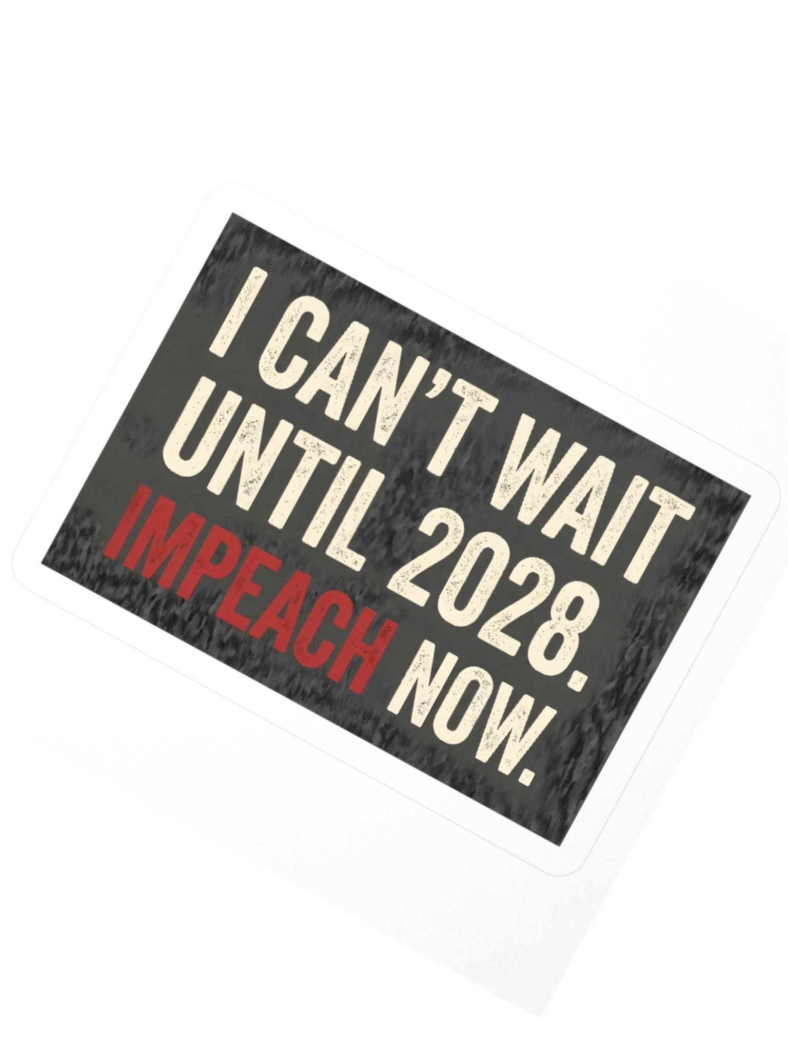 Impeach Sticker 3X3 product image (2)