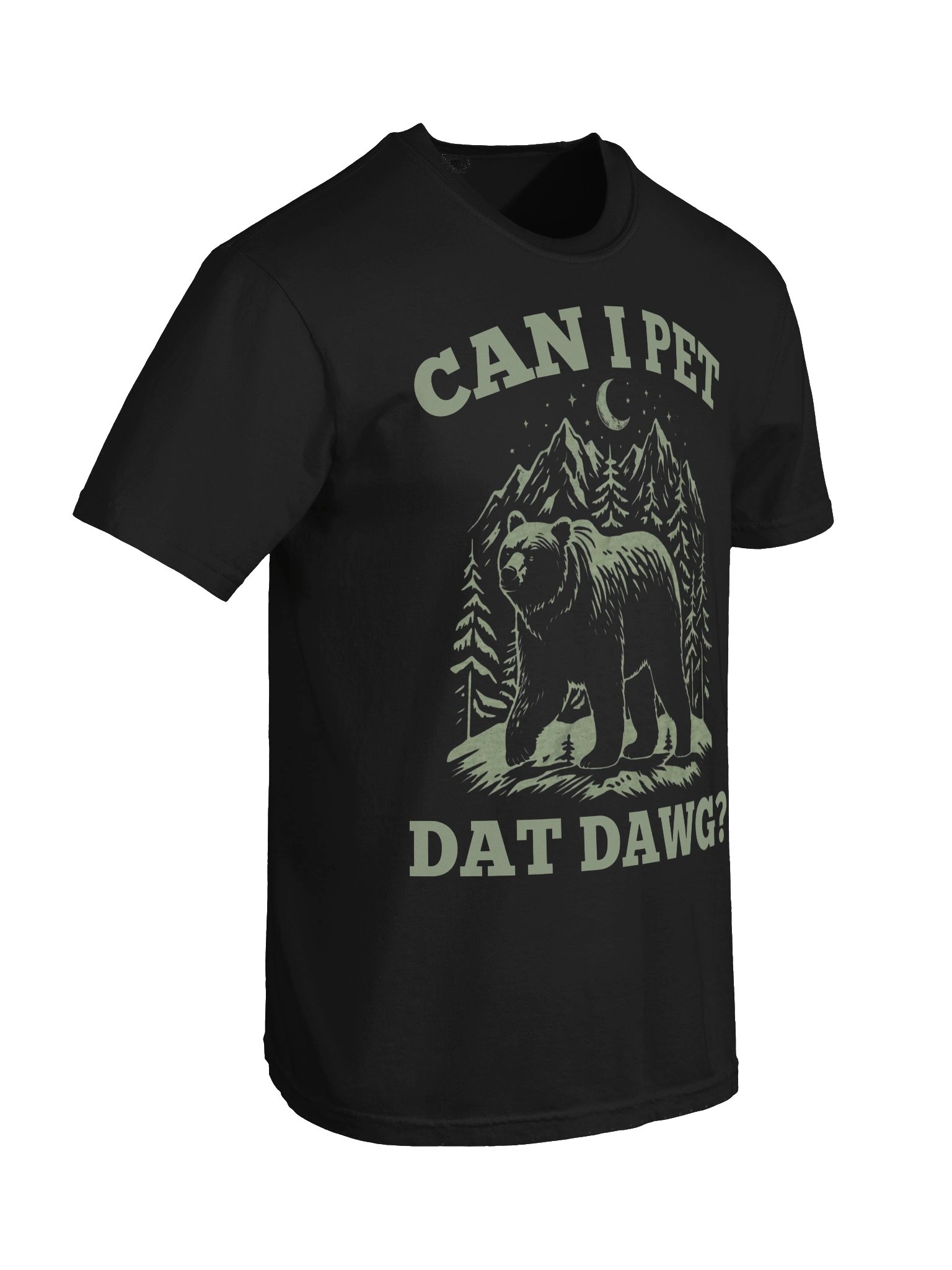 Can I Pet Dat Dawg Bear T-Shirt | Funny Camping Bear Graphic Tee | Outdoor Humor Shirt product image (52)