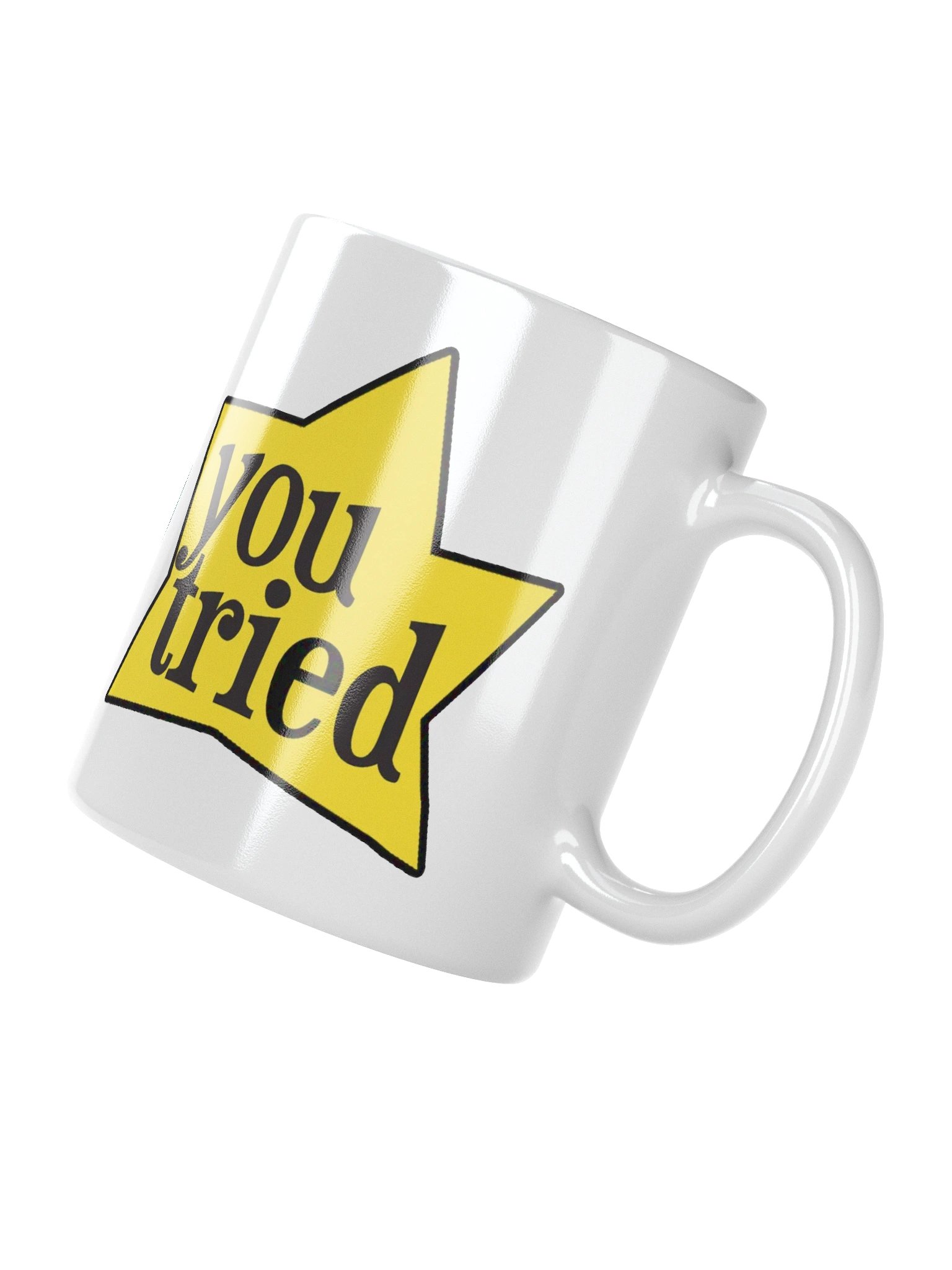 You Tried Glossy White Mug product image (2)
