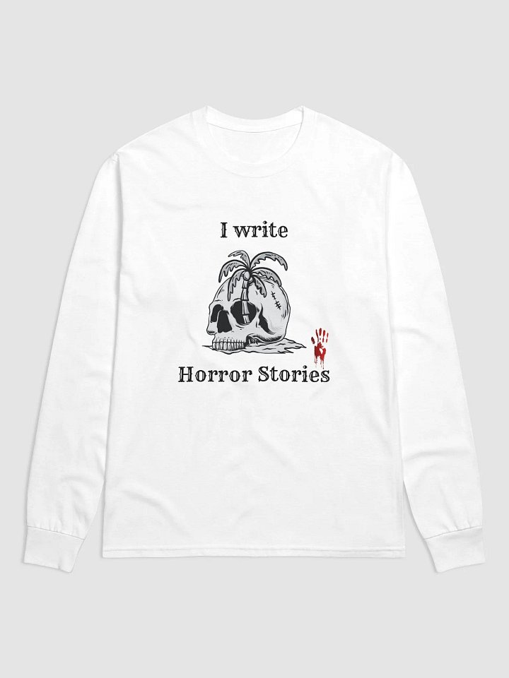 I Write Horror Stories Long Sleeve Shirt product image (1)