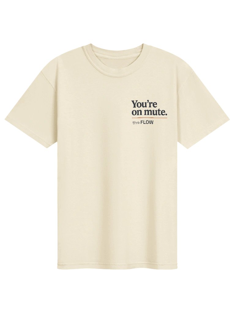 You're On Mute T-Shirt product image (1)